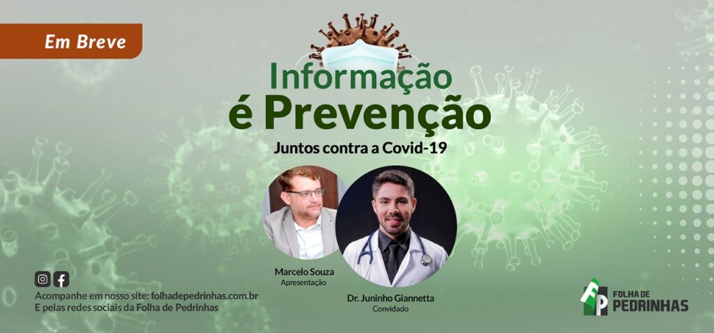 Folha de Pedrinhas lança neste mês de abril o programa “Informação é prevenção — Juntos contra a Covid-19”